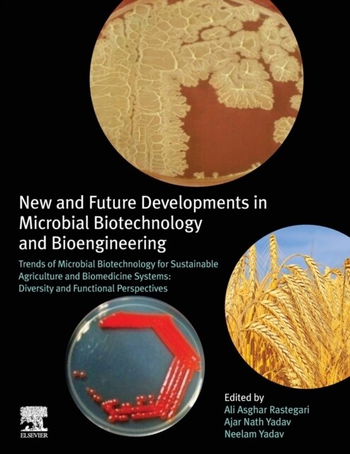 New and Future Developments in Microbial Biotechnology and Bioengineering: Trends of Microbial Biotechnology for Sustainable Agriculture and Biomedici (Paperback)