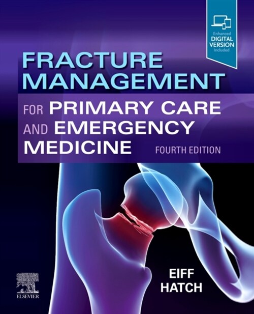 Fracture Management for Primary Care and Emergency Medicine (Paperback, 4)