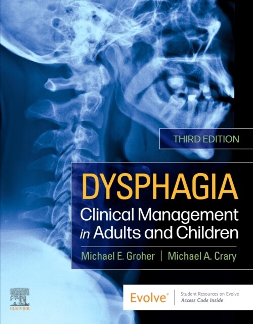 Dysphagia: Clinical Management in Adults and Children (Hardcover, 3)