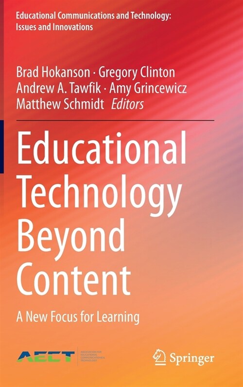 Educational Technology Beyond Content: A New Focus for Learning (Hardcover, 2020)