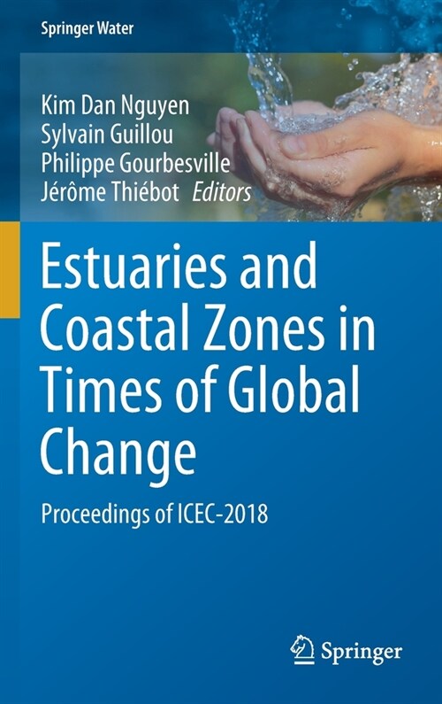 Estuaries and Coastal Zones in Times of Global Change: Proceedings of Icec-2018 (Hardcover, 2020)