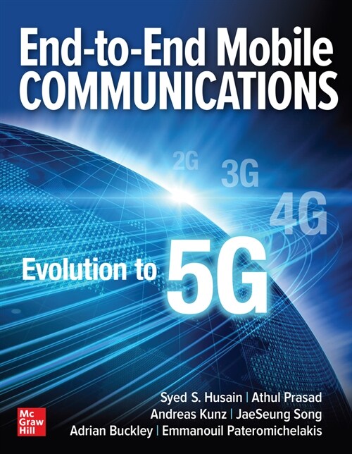 End-To-End Mobile Communications: Evolution to 5g (Hardcover)