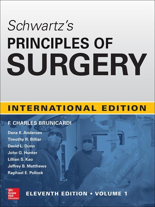 Schwartzs Principles of Surgery 2-Volume Set 11th Edition (Hardcover, 11)