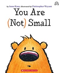 You Are (Not) Small (Paperback, 미국판)