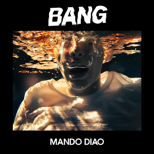 [수입] Mando Diao - BANG [LP]
