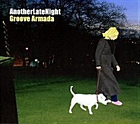 [수입] Groove Armada - Another Late Night