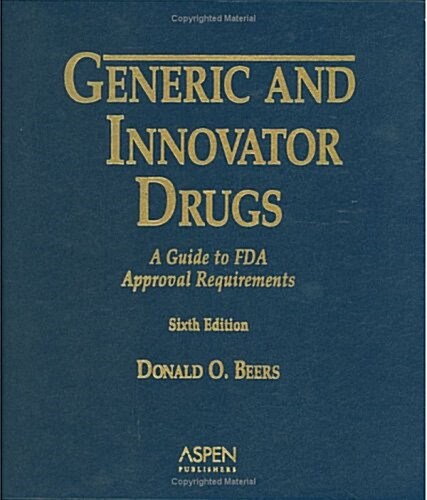 Generic And Innovator Drugs (Hardcover, 6th)