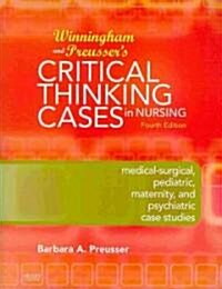 Medical-Surgical Nursing + Winningham and Preussers Critical Thinking Cases in Nursing + Medical-Surgical Nursing Study Guide (Hardcover, 5th, PCK)