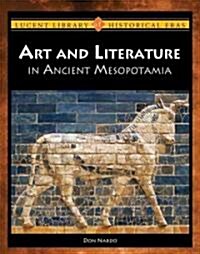 Arts and Literature in Ancient Mesopotamia (Library)
