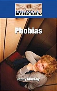 Phobias (Library Binding)