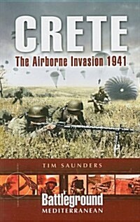 Crete: The Airborne Invasion 1941 (Paperback)