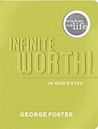 Infinite Worth in Gods Eyes (Paperback, JOU)
