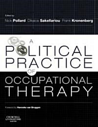 A Political Practice of Occupational Therapy (Paperback, 1st)