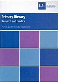 Primary Literacy: Research and Practice (Paperback)