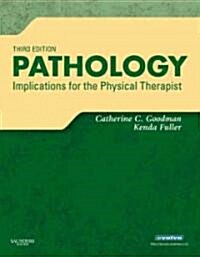 Pathology: Implications for the Physical Therapist (Hardcover, 3, Revised)