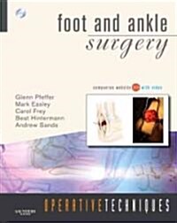 Operative Techniques: Foot and Ankle Surgery : Book, Website and DVD (Hardcover)