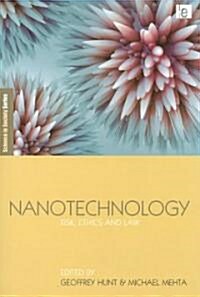 Nanotechnology : Risk, Ethics and Law (Paperback)