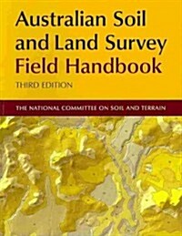 Australian Soil and Land Survey Field Handbook (Paperback, 3)