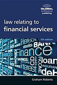 Law Relating to Financial Services (Paperback, 7 ed)