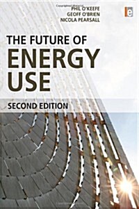 The Future of Energy Use (Hardcover, 2 ed)