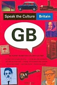 Speak the Culture: Britain (Paperback)