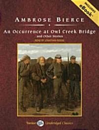 An Occurrence at Owl Creek Bridge and Other Stories (Audio CD)