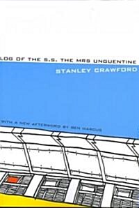 Log of the S.S. the Mrs Unguentine (Paperback)