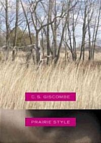 Prairie Style (Paperback)