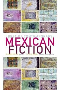 Best of Contemporary Mexican Fiction (Paperback)