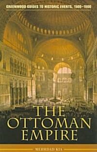 The Ottoman Empire (Hardcover)
