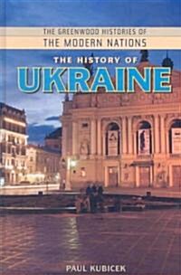 The History of Ukraine (Hardcover)