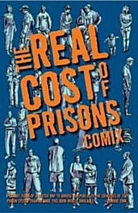 Real Cost of Prisons Comix (Paperback)
