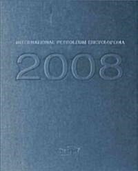 International Petroleum Encyclopedia (Hardcover, 2008)