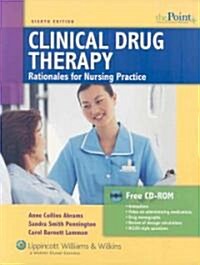 Clinical Drug Therapy: Rationales for Nursing Practice 8th Ed + Nursing 2009 Student Drug Handbook (Paperback, 2nd, PCK)