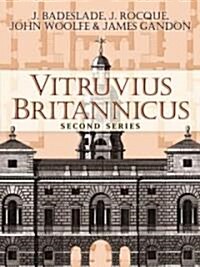 Vitruvius Britannicus: Second Series (Paperback)
