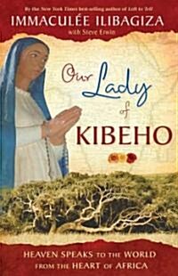 Our Lady of Kibeho (Hardcover)