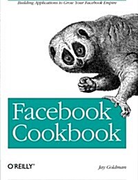 Facebook Cookbook (Paperback, 1st)