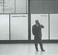 Looking for Mies (Paperback)