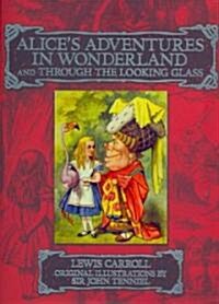 Alices Adventures In Wonderland and Through the Looking Glass (Hardcover)