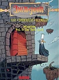 Dungeon: Monstres - Vol. 2: The Dark Lord (Paperback)