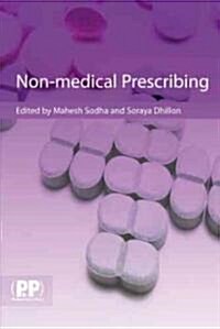 Non-medical Prescribing (Paperback, 1st)