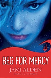 Beg for Mercy: Dead Wrong Book 1 (A Gripping Serial Killer Thriller) (Paperback)