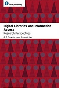 Digital Libraries and Information Access : Research Perspectives (Paperback)