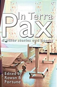 In Terra Pax and Other Stories and Poems (Paperback)