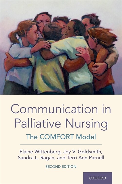 Communication in Palliative Nursing: The Comfort Model (Hardcover, 2)