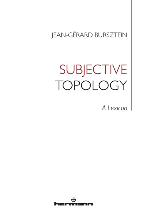 Subjective Topology: A Lexicon (Paperback)