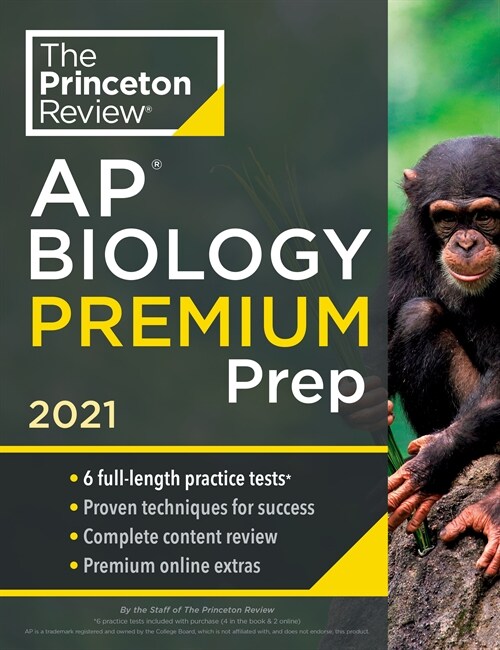 Princeton Review AP Biology Premium Prep, 2021: 6 Practice Tests + Complete Content Review + Strategies & Techniques (Paperback)