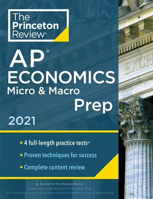 [중고] Princeton Review AP Economics Micro & Macro Prep, 2021: 4 Practice Tests + Complete Content Review + Strategies & Techniques (Paperback)