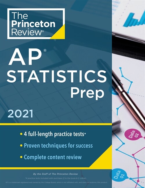 Princeton Review AP Statistics Prep, 2021: 4 Practice Tests + Complete Content Review + Strategies & Techniques (Paperback)