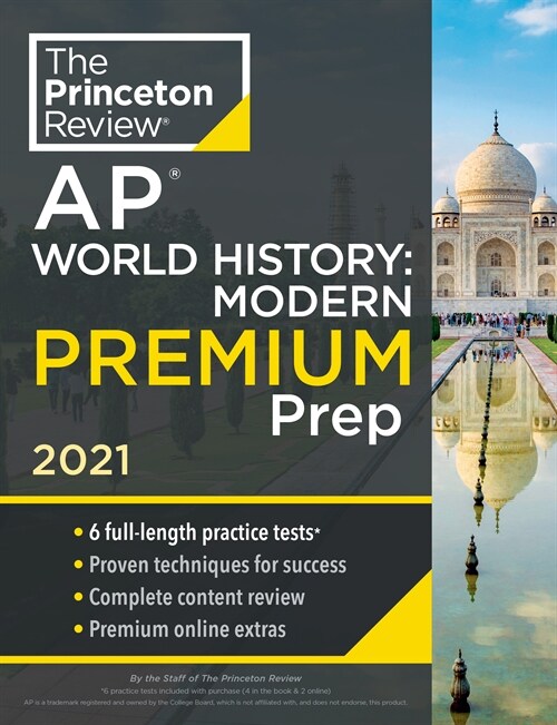 [중고] Princeton Review AP World History: Modern Premium Prep, 2021: 6 Practice Tests + Complete Content Review + Strategies & Techniques (Paperback)